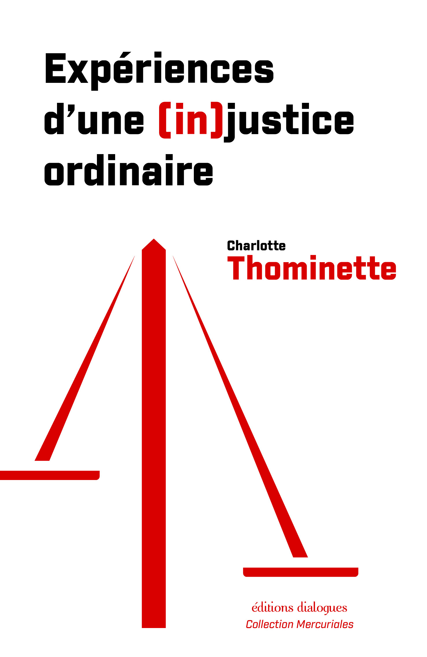 Couverture de Expériences s'une (in)justice ordinaire